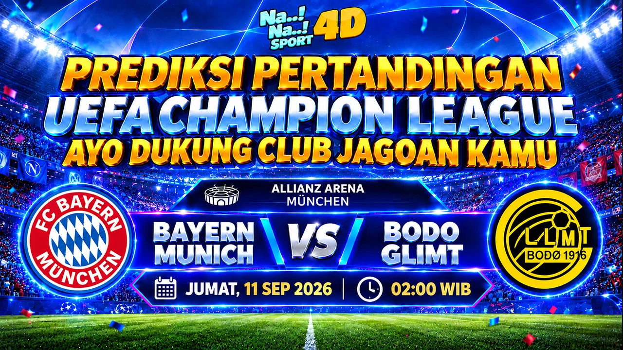 Prediksi Skor pertandingan UEFA CHAMPION LEAGUE  ( Bayern Munich VS Bodo Glimt )