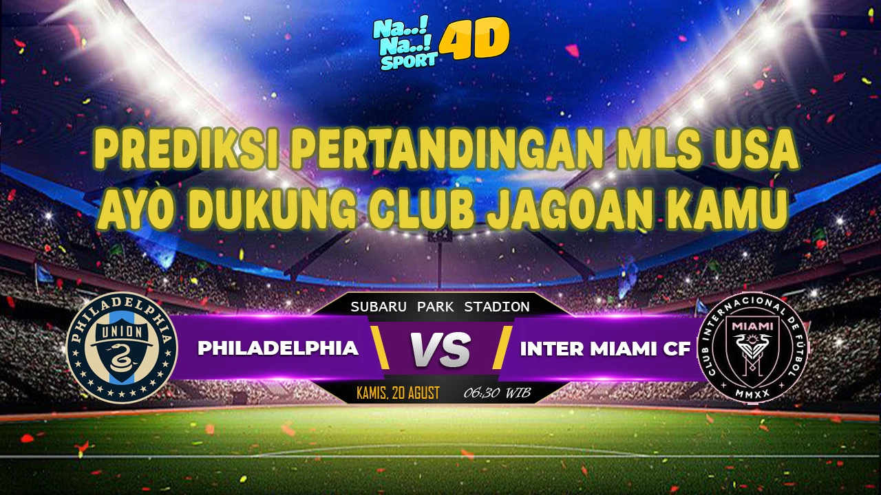 Prediksi Skor pertandingan MLS USA  Philadelphia Union Vs Inter Miami CF  
