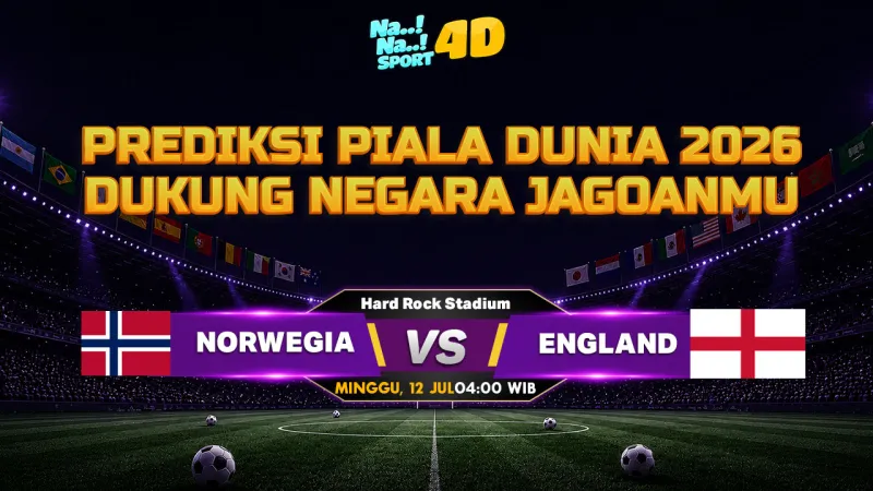 PREDIKSI NORWEGIA VS INGGRIS PIALA DUNIA 2026
